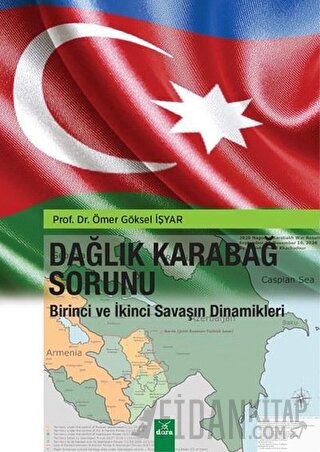 Dağlık Karabağ Sorunu Ömer Göksel İşyar