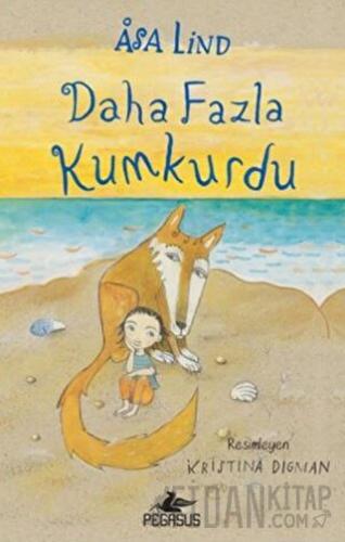 Daha Fazla Kumkurdu - 2 (Ciltli) Asa Lind