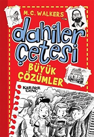 Dahiler Çetesi - Büyük Çözümler M. C. Walkers