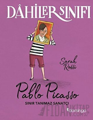 Dahiler Sınıfı: Pablo Picasso Sarah Rossi