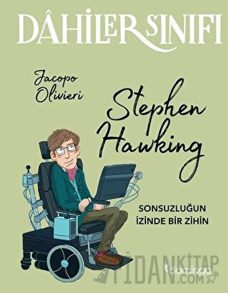 Dahiler Sınıfı: Stephen Hawking Jacopo Olivieri