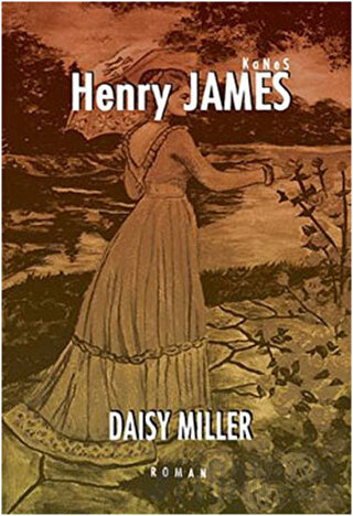 Daisy Miller Henry James