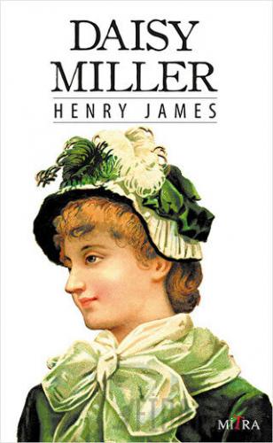 Daisy Miller Henry James