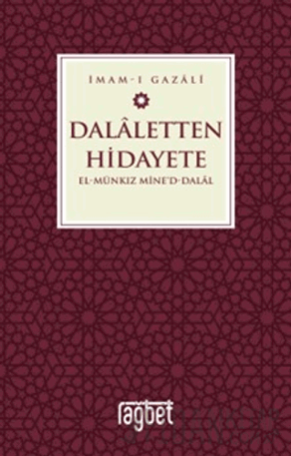 Dalaletten Hidayete - El Munkız Mined Dalal İmam Gazali