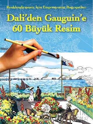 Dali’den Gauguin’e 60 Büyük Resim Kolektif