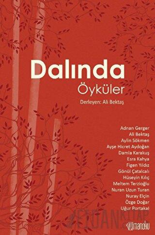 Dalında Öyküler Ali Bektaş