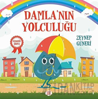 Damla’nın Yolculuğu Zeynep Güneri