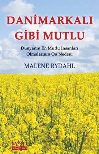 Danimarkalı Gibi Mutlu Malene Rydahl