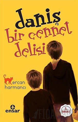 Daniş - Bir Cennet Delisi Ercan Harmancı