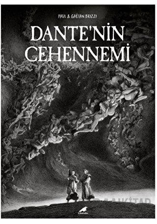 Dante’nin Cehennemi Paul & Gaetan Brizzi