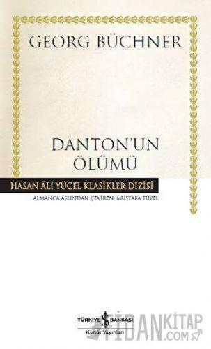 Danton'un Ölümü (Ciltli) Georg Büchner