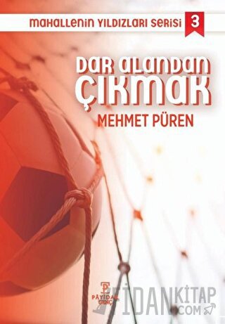 Dar Alandan Çıkmak - Mahallenin Yıldızları Serisi 3 Mehmet Püren