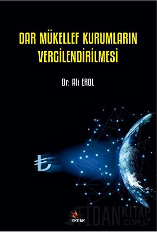 Dar Mükellef Kurumların Vergilendirilmesi Ali Erol