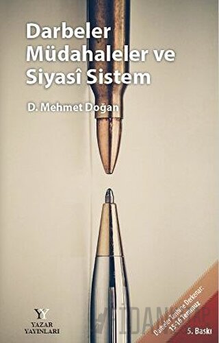 Darbeler Müdahaleler ve Siyasi Sistem D. Mehmet Doğan