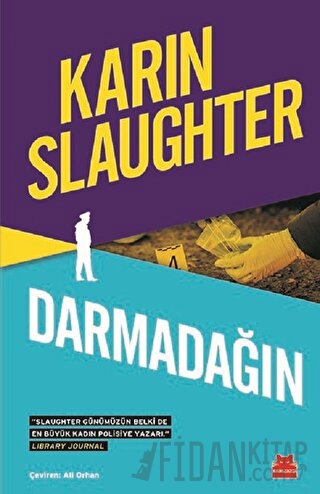 Darmadağın (Ciltli) Karin Slaughter