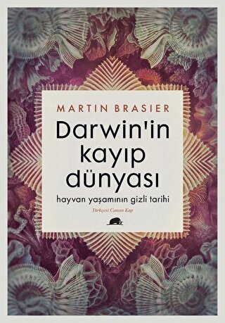 Darwin'in Kayıp Dünyası Martin Brasier