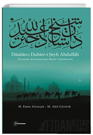 Dasitanı Duhteri Şeyh Abdullah M. Emin Altınışık