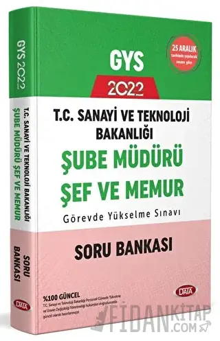 Data Yayınları T.C. Sanayi ve Teknoloji Bakanlığı GYS Şube Müdürü - Şe