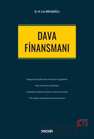 Dava Finansmanı Mustafa Erol Bircanoğlu