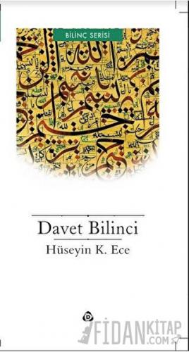 Davet Bilinci Hüseyin K. Ece