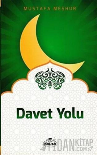 Davet Yolu Mustafa Meşhur