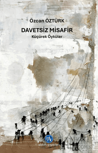 Davetsiz Misafir Özcan Öztürk