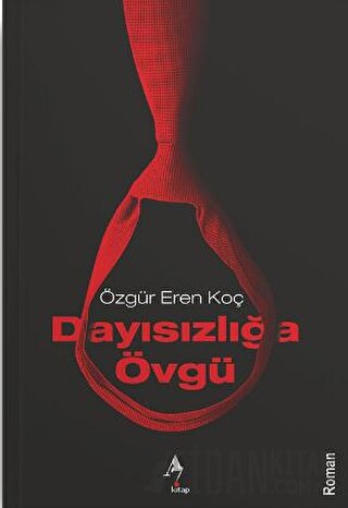 Dayısızlığa Övgü Özgür Eren Koç