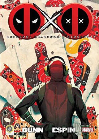 Deadpool - Deadpool'u Öldürüyor Cullen Bunn