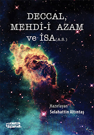 Deccal Mehdi-i Azam ve İsa (A.S.) Kolektif