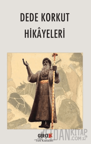 Dede Korkut Hikâyeleri Dede Korkut