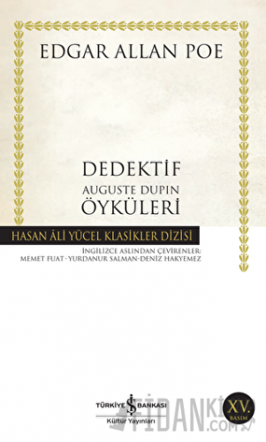 Dedektif Auguste Dupin Öyküleri Edgar Allan Poe