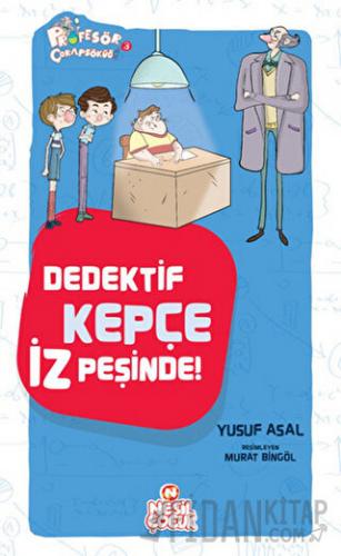 Dedektif Kepçe İz Peşinde Yusuf Asal