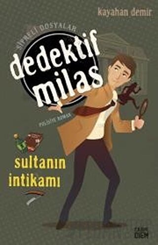 Dedektif Milas - Sultanın İntikamı Kayahan Demir