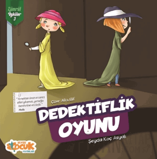 Dedektiflik Oyunu - Zümrüt Öyküler 3 Şeyda Koç Asyalı