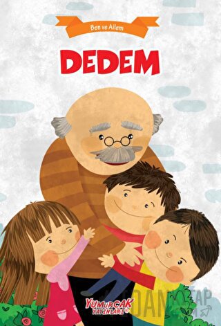 Dedem - Ben ve Ailem Kolektif