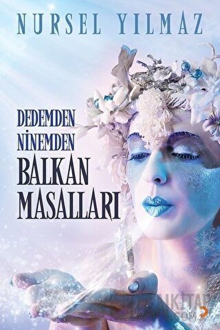 Dedemden Ninemden Balkan Masalları Nursel Yılmaz