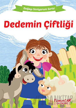 Dedemin Çiftliği - Doğayı Seviyorum Serisi Kolektif