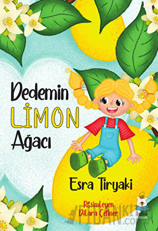 Dedemin Limon Ağacı Esra Tiryaki