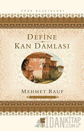 Define - Kan Damlası Mehmet Rauf