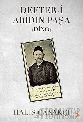 Defter-i Abidin Paşa (Dino) Halis Çanakçı