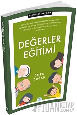 Değerler Eğitimi - Farkı Fark Etmek İçin Ömer Doğan