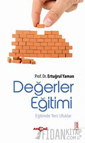 Değerler Eğitimi Ertuğrul Yaman