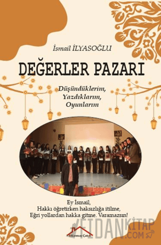 Değerler Pazarı İsmail İlyasoğlu