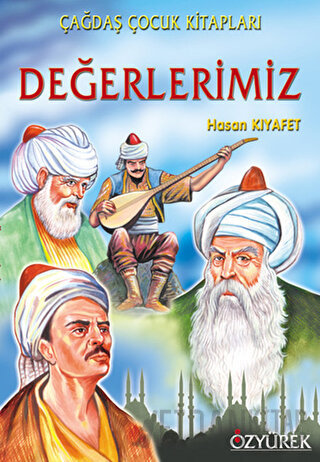 Değerlerimiz Hasan Kıyafet