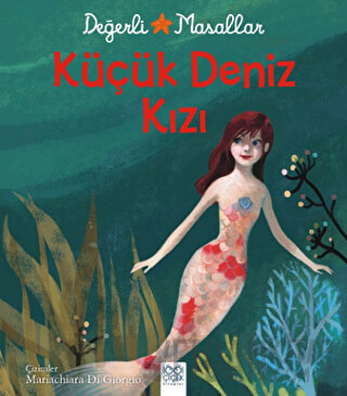 Değerli Masallar - Küçük Deniz Kızı Valentina Deiana