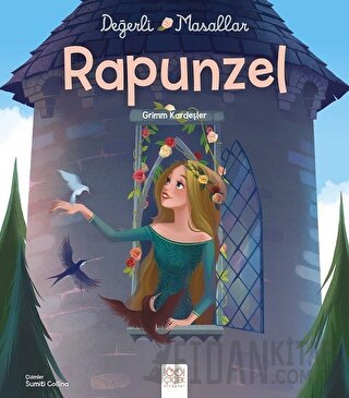 Değerli Masallar - Rapunzel Grimm Kardeşler