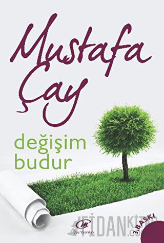 Değişim Budur Mustafa Çay