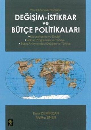 Değişim - İstikrar ve Bütçe Politikaları Esra Demircan