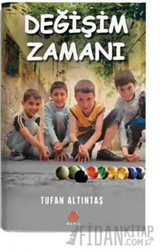 Değişim Zamanı Tufan Altıntaş