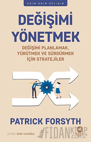 Değişimi Yönetmek Patrick Forsyth